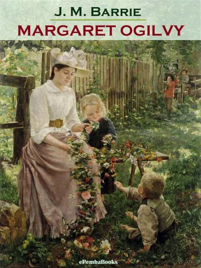 Margaret Ogilvy (Annotated)