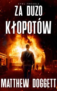 Za dużo kłopotów