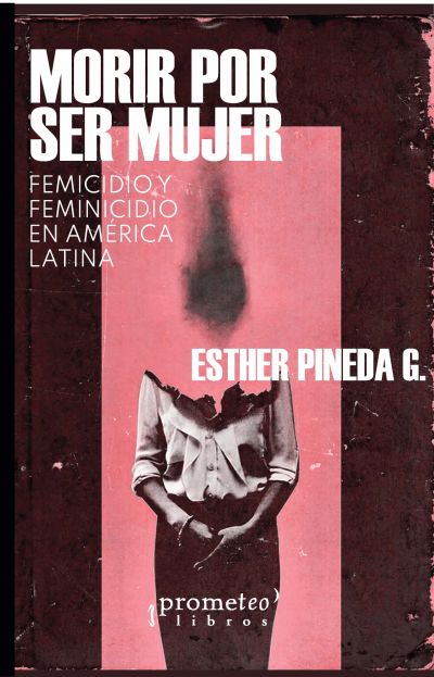 Morir por ser mujer