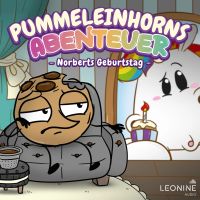 Pummeleinhorns Abenteuer - Norberts Geburtstag