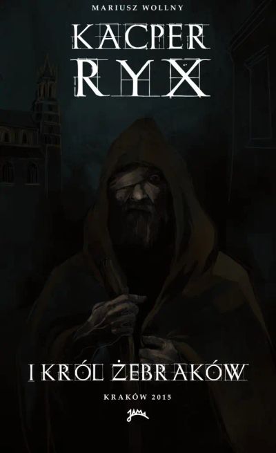 Kacper Ryx i Król Żebraków