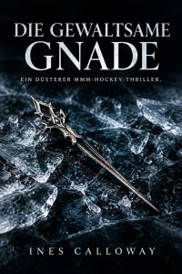 Die gewaltsame Gnade