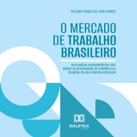 O Mercado de Trabalho Brasileiro