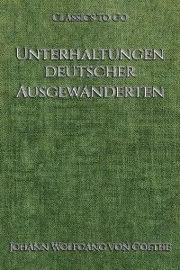 Unterhaltungen deutscher Ausgewanderten