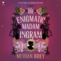 The Enigmatic Madam Ingram