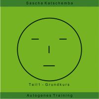 Autogenes Training - Teil 1