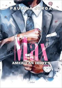 American Idiot’s. Tom 3. Max