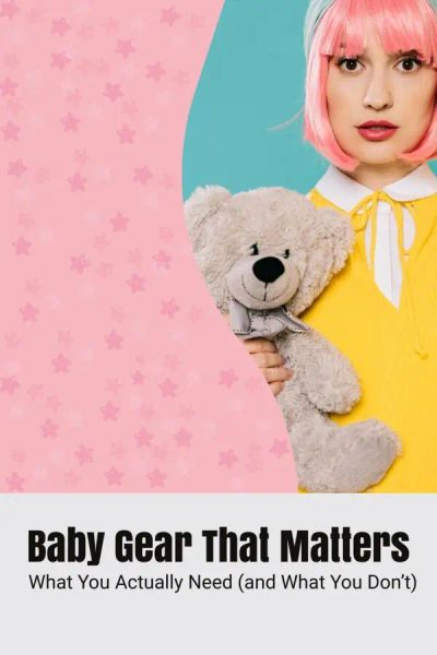 Baby Gear That Matters
