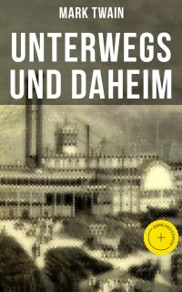 Unterwegs und Daheim