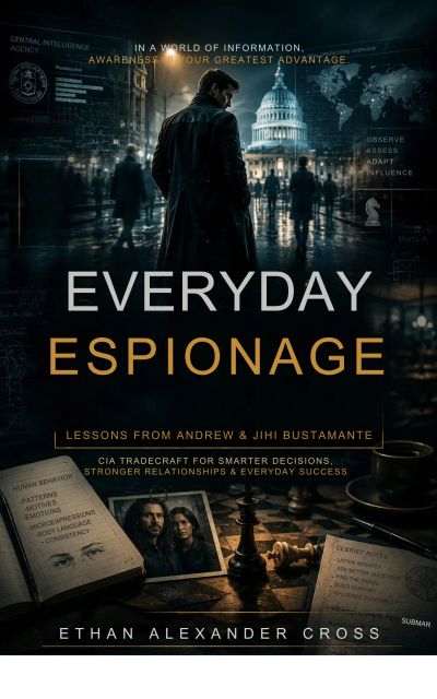Everyday Espionage: Lessons from Andrew & Jihi Bustamante