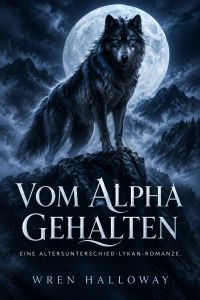 Vom Alpha gehalten