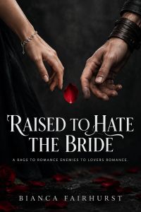 Raised to Hate the Bride