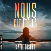 Nous, cet été-là
