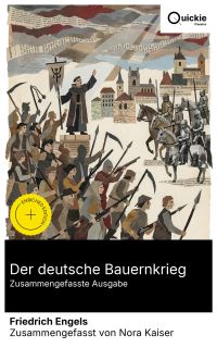 Der deutsche Bauernkrieg (Zusammengefasste Ausgabe)