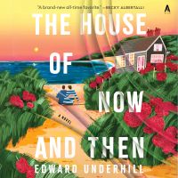 The House of Now and Then