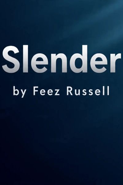 SLENDER