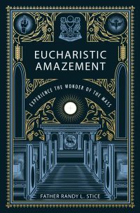 Eucharistic Amazement