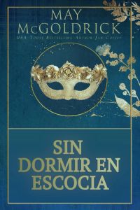 Sin Dormir en Escocia