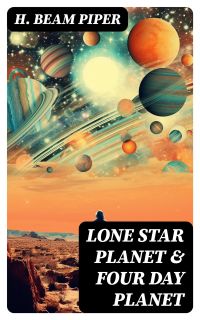 Lone Star Planet & Four Day Planet