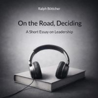 On the Road, Deciding