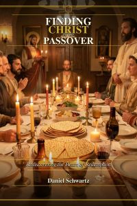 FINDING CHRIST IN THE PASSOVER