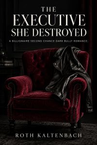 The Executive She Destroyed
