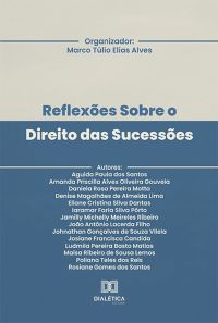 Reflexões Sobre o Direito das Sucessões