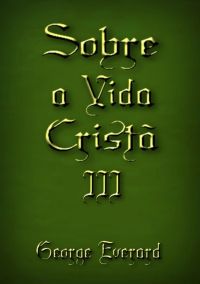 Sobre A Vida Cristã 3