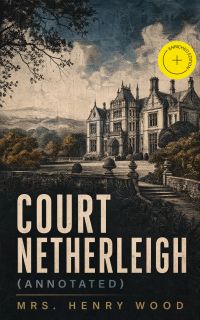Court Netherleigh (Annotated)