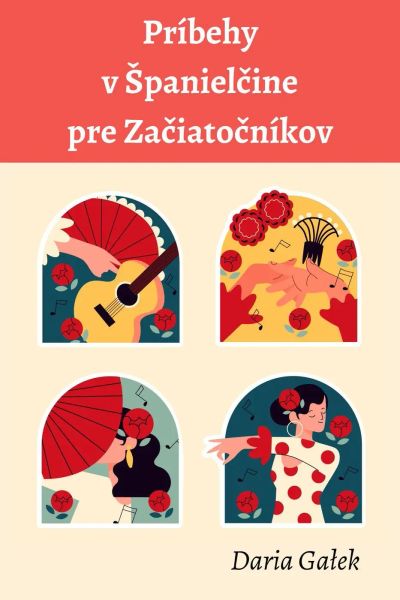 Príbehy vo Španielčine pre Začiatočníkov