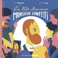 Le très chanceux Monsieur Confetti