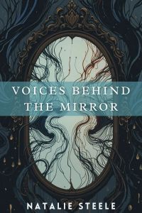 Voices Behind the Mirror