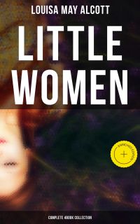 Little Women (Complete 4Book Collection)