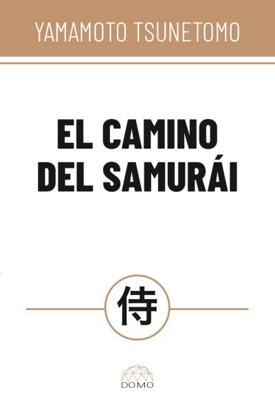 El camino del samurái