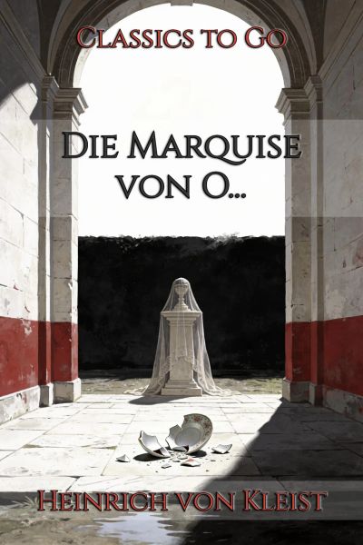 Die Marquise von O...