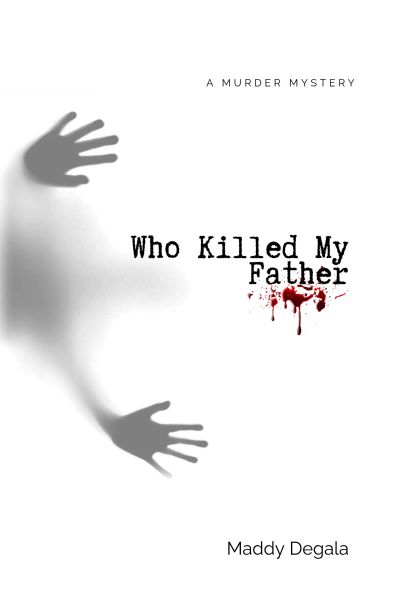 Who Killed My Father