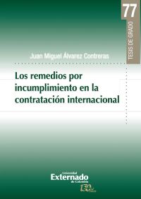 Los remedios por incumplimiento en la contratación internacional