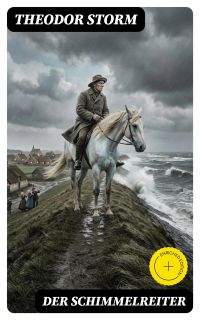 Der Schimmelreiter
