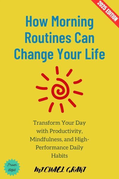 How Morning Routines Can Change Your Life