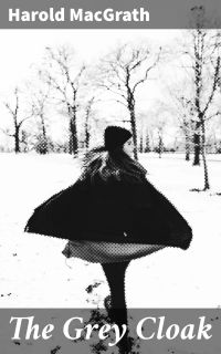 The Grey Cloak