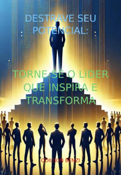 Destrave Seu Potencial: