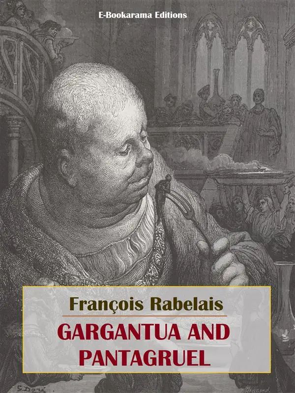 Gargantua and Pantagruel