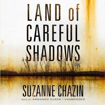 Land of Careful Shadows