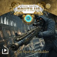 Die letzte Fahrt der Nautilus 11 - Das Spiel der Gaukler