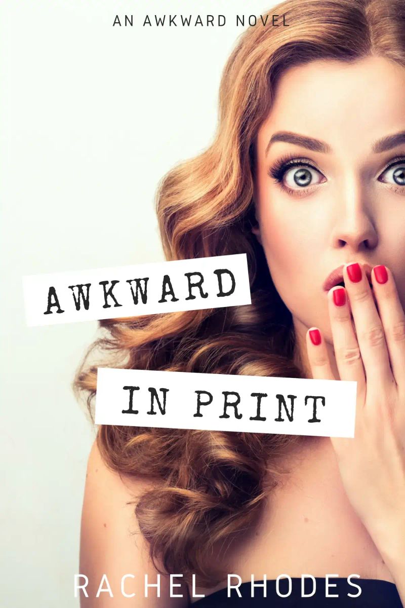 AWKWARD IN PRINT