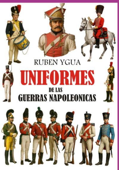 Uniformes De Las Guerras Napoleónicas
