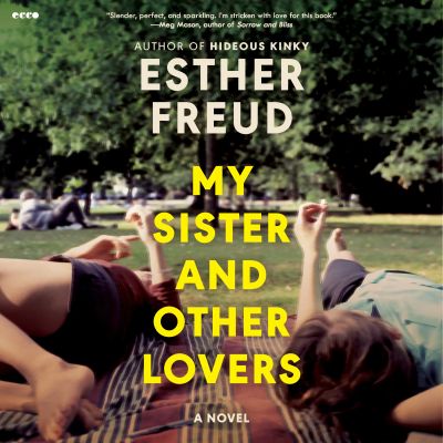 My Sister and Other Lovers