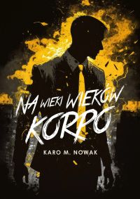 Na wieki wieków korpo