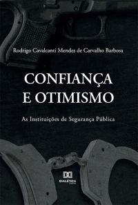 Confiança e Otimismo