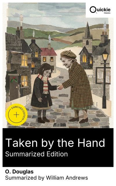 Taken by the Hand (Summarized Edition)